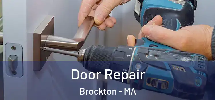 Door Repair Brockton - MA