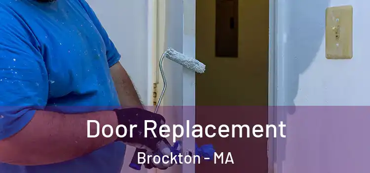 Door Replacement Brockton - MA