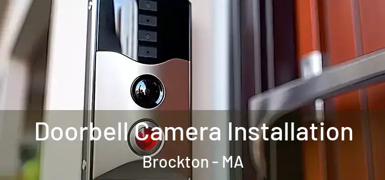  Doorbell Camera Installation Brockton - MA